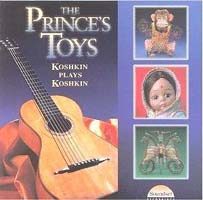 CD-диск "The Prince's Toys. Koshkin plays Koshkin"